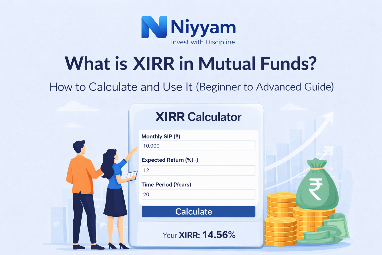 What is XIRR in Mutual Funds? How to Calculate and Use It (Beginner to Advanced Guide)